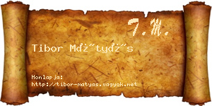 Tibor Mátyás névjegykártya